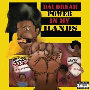 Power In My Hands (Explicit)