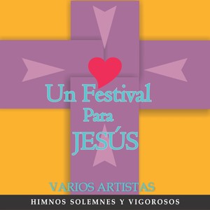 Un Festival para Jesús