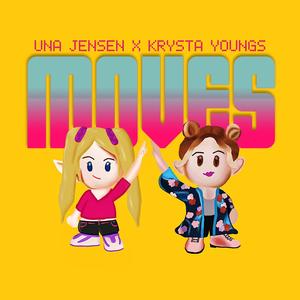 Moves (feat. Krysta Youngs) [Explicit]