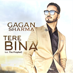 Tere Bina(feat. the PropheC)