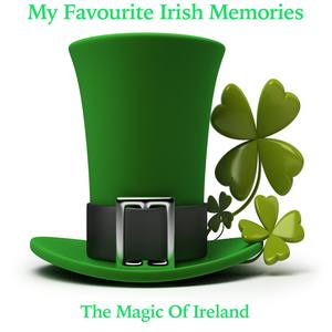 My Favourite Irish Memories - The Magic Of Ireland