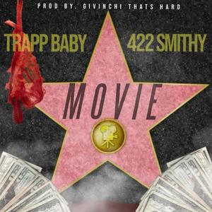 Movie(feat. 422smithy) (Explicit)