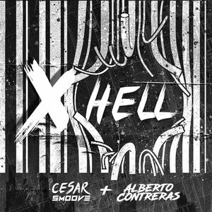 X HELL (feat. alberto contreras)