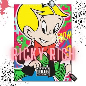 ricky rich (Explicit)