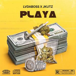 PLAYA (feat. JKUTZ) (Explicit)