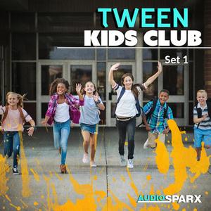 Tween Kids Club, Set 1