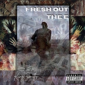 Fresh Out The E (Explicit)