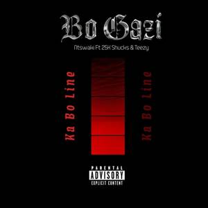 Bo Gazi (Explicit)