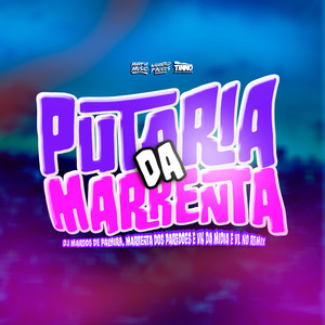 Putaria da Marrenta (Explicit)