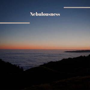 Nebulousness