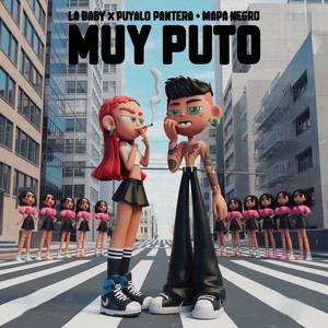 Muy Puto (Explicit)