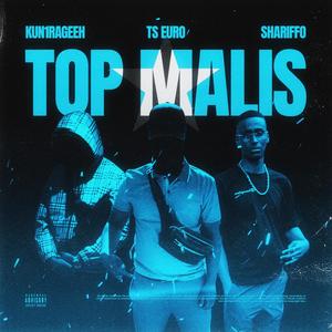 Top Malis (Explicit)