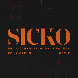 SICKO (Felix Jaehn Remix)