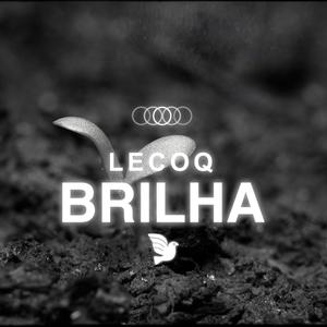 Brilha (Explicit)