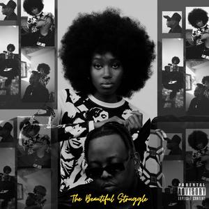 The Beautiful Struggle (Explicit)