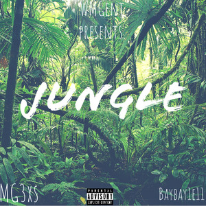 Jungle (Explicit)