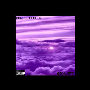 Purple Cloudz (Explicit)