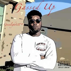 Gassed Up EP (Explicit)