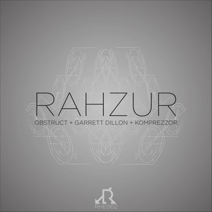 Rahzur (Garrett Dillon Remix)