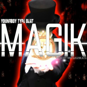 Magik(Bance Trap Beat)