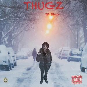 Thugz (Explicit)