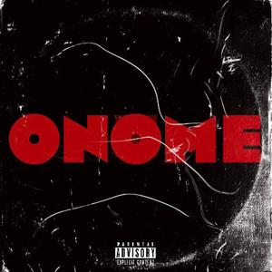 Onome (feat. $ofty) [Explicit]