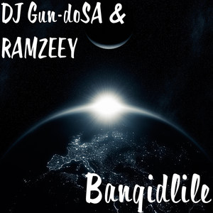 bangidlile - dj gun-dosa/ramzeey - qq音乐-千万正版音乐海量无损曲