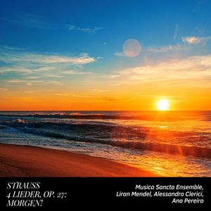 Strauss: 4 Lieder, Op. 27: No. 4, Morgen! (Arr. for String Orchestra by L. Mendel)