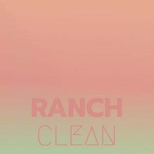 Ranch Clean