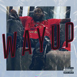 Way up (Explicit)