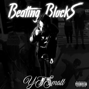 Beating Blocks (feat. JonJon & Lil Nick) (Explicit)