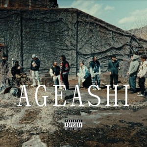 AGEASHI (feat. Flight-A, Crazy-K, BARCO, Swag-A & ACHA) (Explicit)