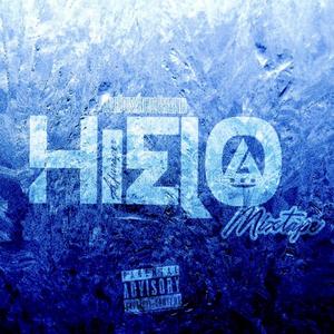 HIELO The Mixtape (Explicit)