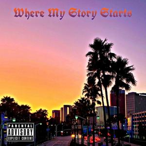 Where My Story Starts (feat. Blackbambi) [Explicit]