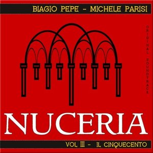 Nuceria, Vol. 3 - Il cinquecento