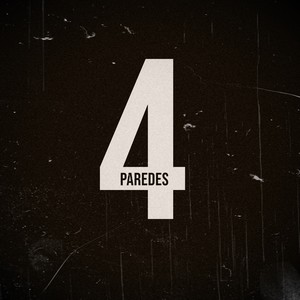 4 Paredes (Explicit)