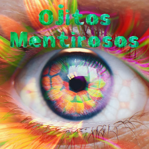 Ojitos Mentirosos