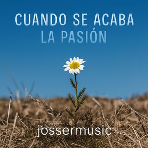 cuando se acaba la pasion