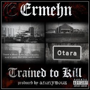 Trained to Kill (Explicit)