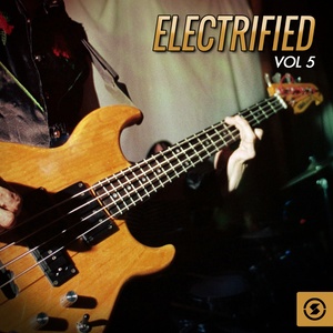 Electrified, Vol. 5