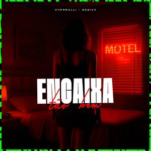 Encaixa Tão Bem (Explicit)