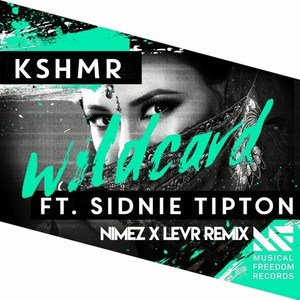 Wildcard (Nimez & LEVR Remix)