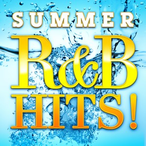 Summer R&B Hits!