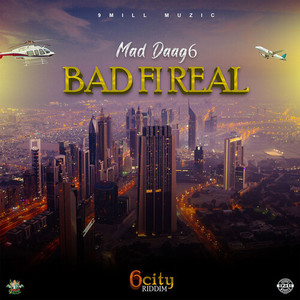 Bad Fi Real (Explicit)