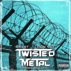 Twisted Metal (feat. Don Def) (Explicit)