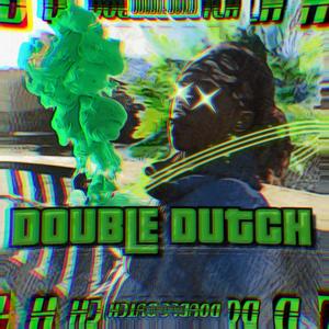 DOUBLE DUTCH (Explicit)