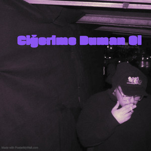 Ciğerime Duman Ol (Explicit)