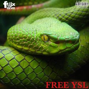 FREE YSL (feat. Dot & Younglouie) [Explicit]