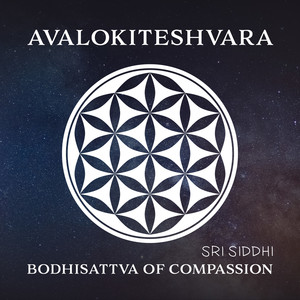 Avalokiteshvara: Bodhisattva of Compassion