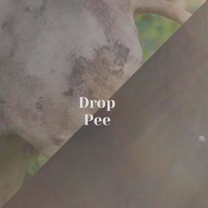 Drop Pee